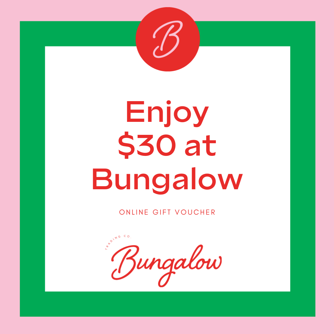 Find Bungalow Online Gift Voucher - Bungalow Trading Co. at Bungalow Trading Co.