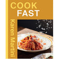 Cook: Fast by Karen Martini