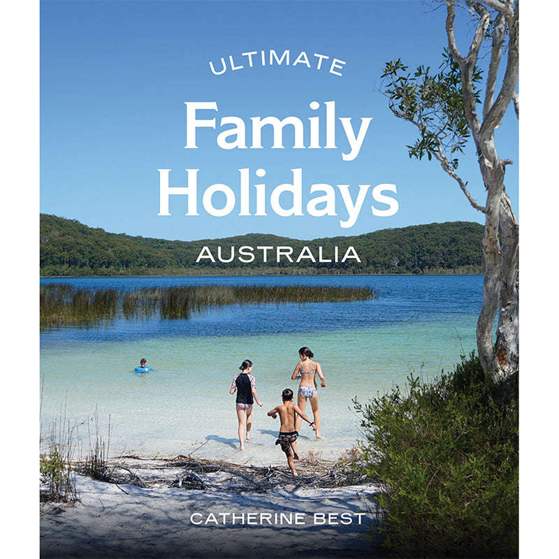 Ultimate Family Holidays: Australia