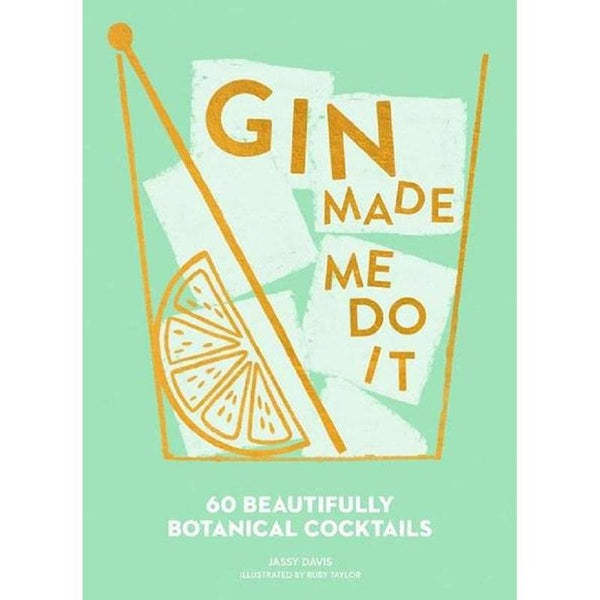 Find Gin Made Me Do It - Hardie Grant Gift at Bungalow Trading Co.