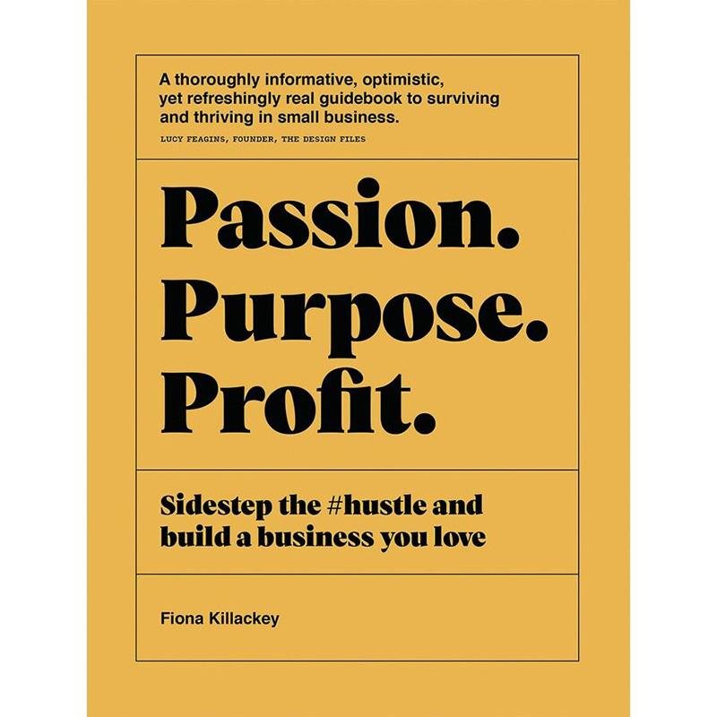 Find Passion Purpose Profit - Hardie Grant Gift at Bungalow Trading Co.